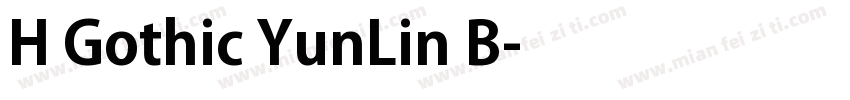 H Gothic YunLin B字体转换